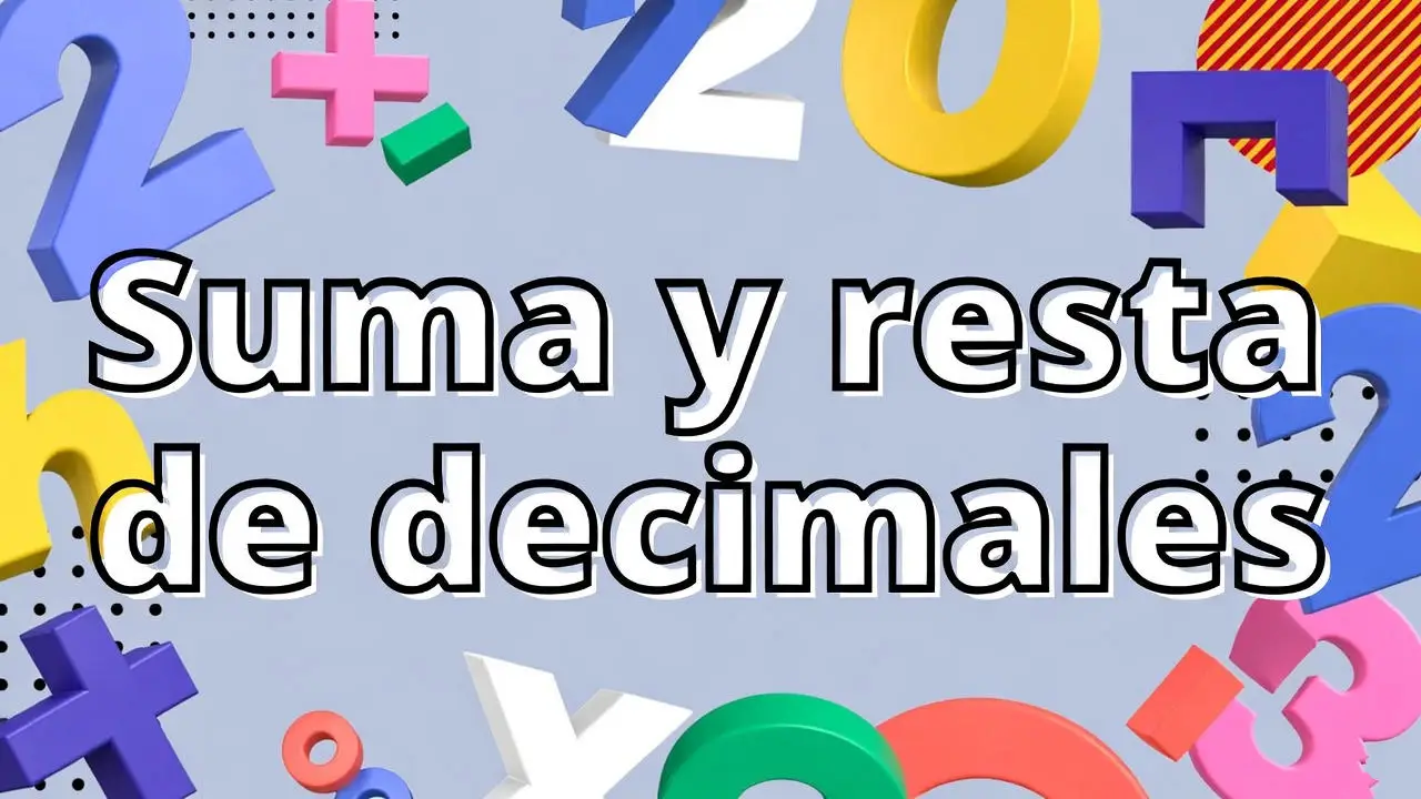 Suma y resta de decimales