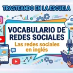 Social media vocabulary: redes sociales en inglés