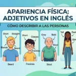Appearance adjectives: cómo describir el físico en inglés