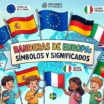 Banderas de Europa: símbolos y significados