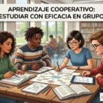 Aprendizaje cooperativo: estudiar en grupo de forma efectiva